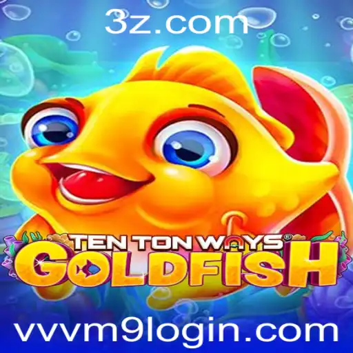 Explorando o Fascinante Mundo de TenTonWaysGoldfish e o Desafio do vvvm9 Login